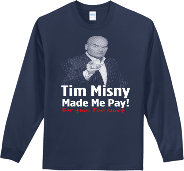 Misny Made Me Pay Long Sleeve T-Shirt